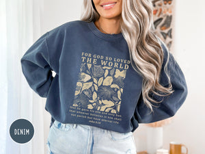 John 3:16 Christian Sweatshirt | Comfort Colors Dyed Sweatshirt | Bible Verse Sweater