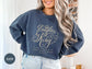 Daughter of The King Sweatshirt - Galatians 3:26 | Comfort Colors Sweatshirt