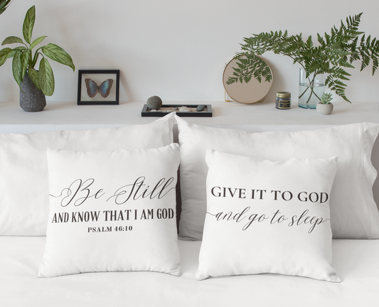 Christian Pillow - Be Still And Know That I AM GOD - Give it to God and Sleep | Pillow for Bed, Living Room