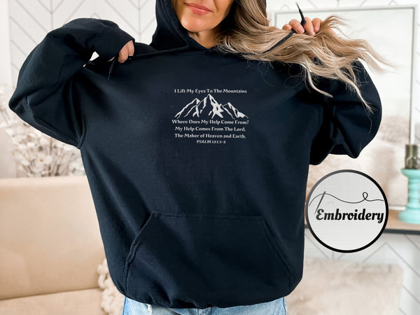 I Lift My Eyes to The Mountains - PSALM 121 Bible Verse Hoodie | Embroidered Hooded Sweater Hover