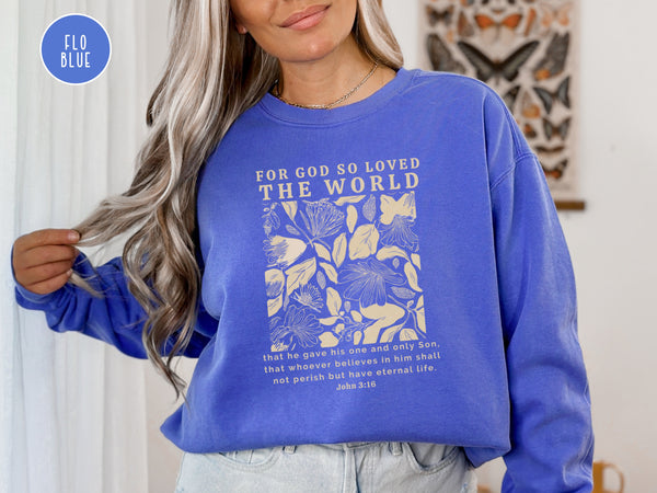 John 3:16 Christian Sweatshirt | Comfort Colors Dyed Sweatshirt | Bible Verse Sweater Hover