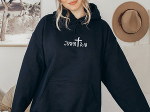 John 3:16 Hoodie - Embroidered Hoodie | For God So Loved The World Hoodie