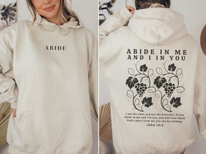 Abide Hoodie - Abide In Christ Hooded Sweater
