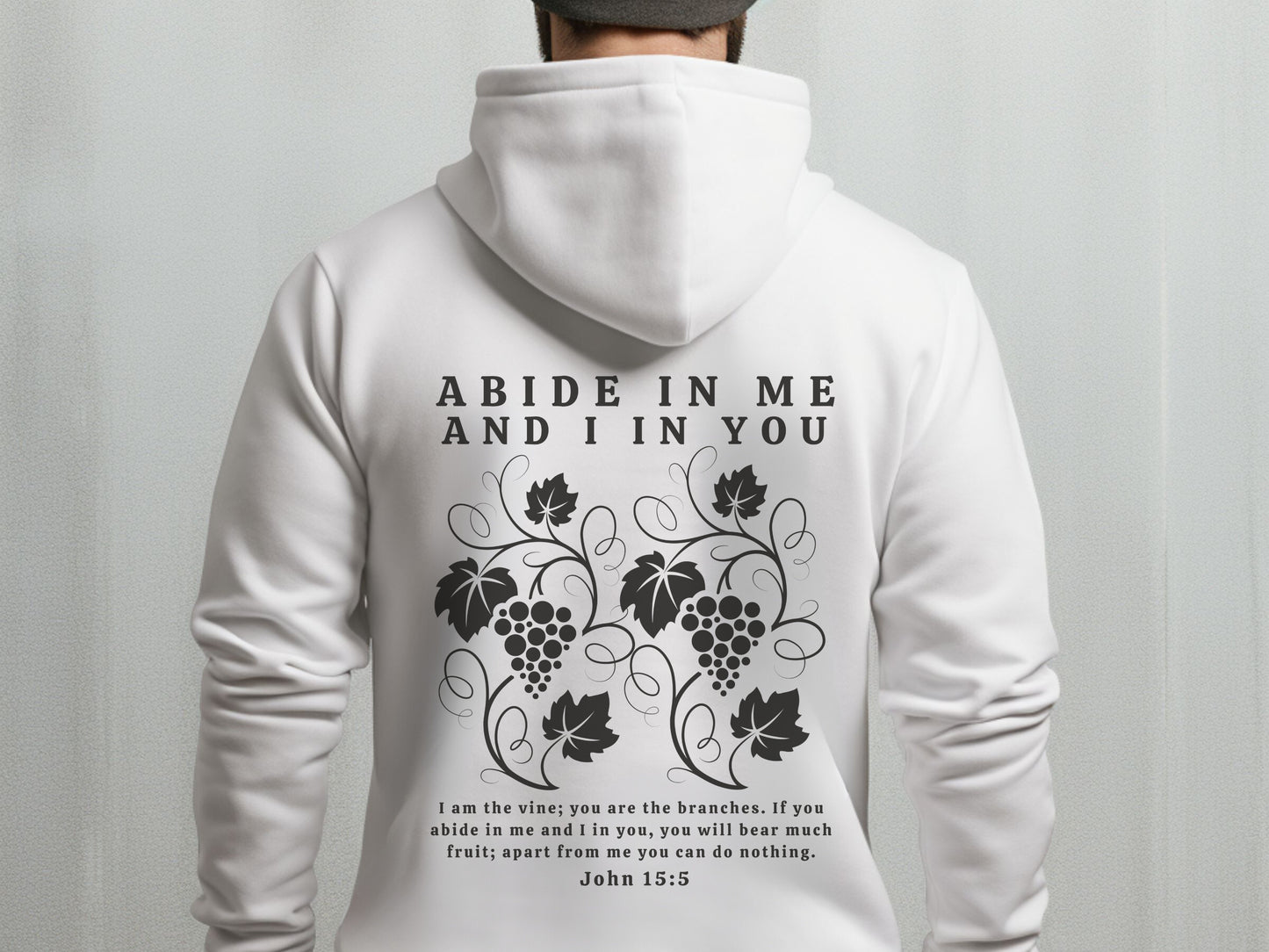 Abide Hoodie - Abide In Christ Hooded Sweater