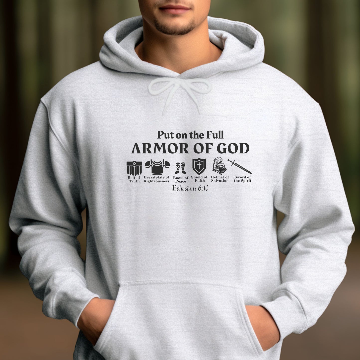 Put On The Full Armor of God Hoodie | Christian Hooded Sweater