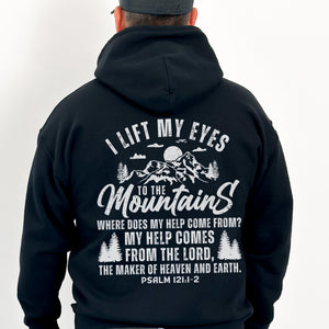 PSALM 121 - I Lift My Eyes To The Mountains Hoodie | Hooded Sweatshirt