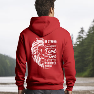 Be Strong and Courageous Hoodie | Joshua 1:9 Bible Verse Hoodie