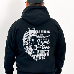 Be Strong and Courageous Hoodie | Joshua 1:9 Bible Verse Hoodie