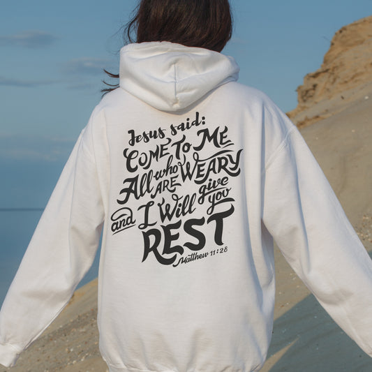 Jesus Hoodie - Bible Verse Hoodie | Come to Me, I Will Give You Rest - Matthew 11