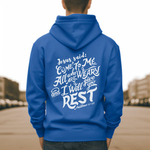 Jesus Hoodie - Bible Verse Hoodie | Come to Me, I Will Give You Rest - Matthew 11