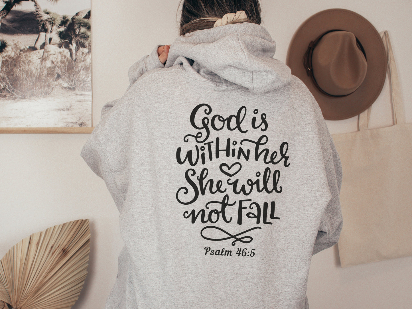 God Is Within Her - Psalm 46:5 | Christian Hoodie - Christian Hooded Sweatshirt