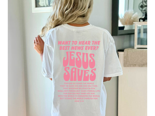 Jesus Saves Shirt - John 3:16 Bible Verse Shirt Hover