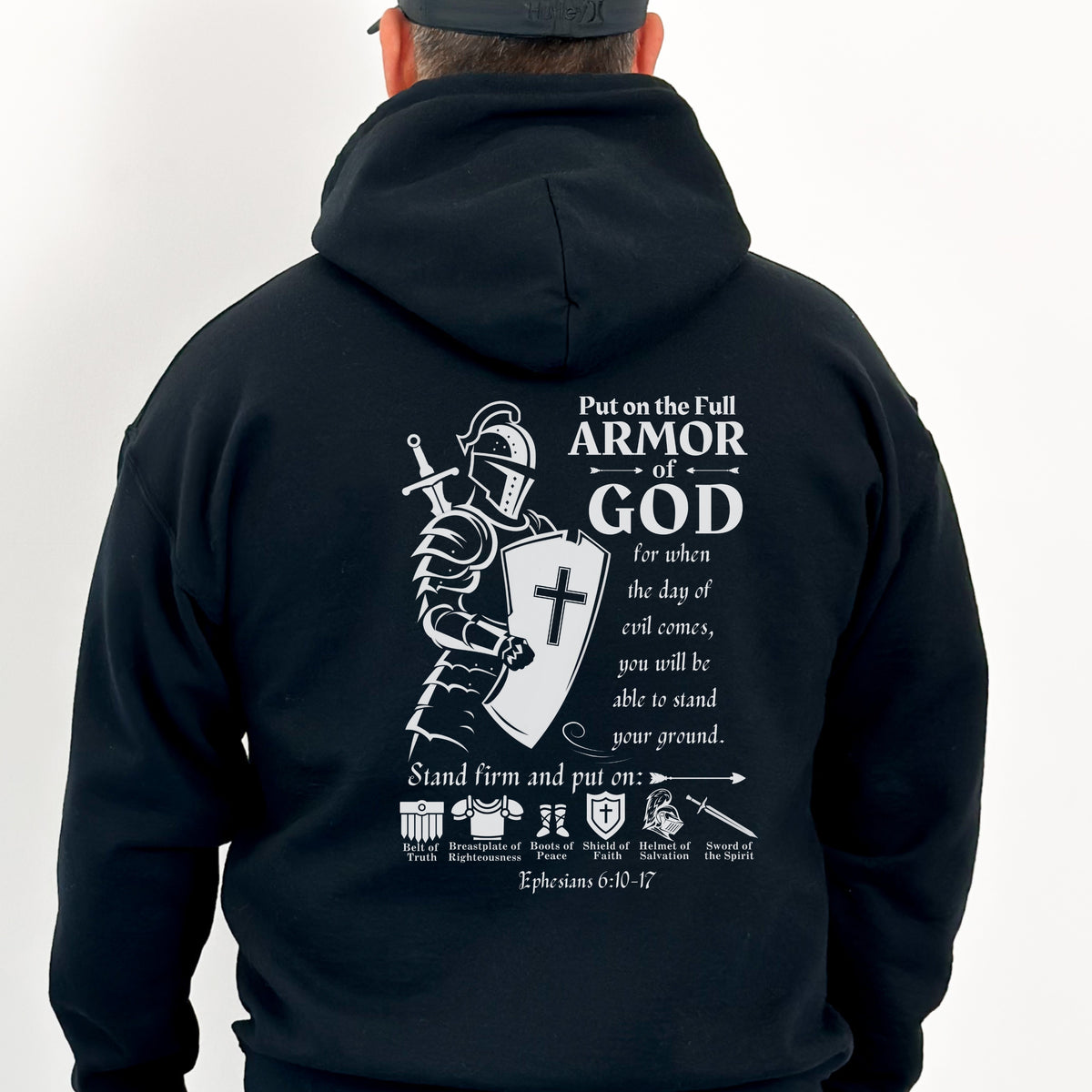 Put On The Full Armor of God Hooded Sweatshirt | Bible Verse Hoodie - Ephesians 6:10-17