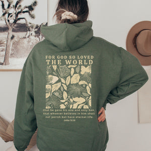 For God So Loved The World John 3:16 Hooded Sweatshirt