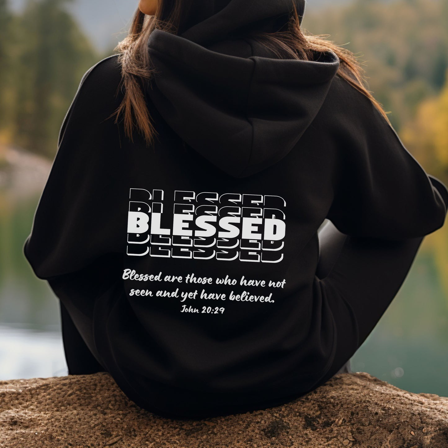 Blessed Hoodie - Hooded Sweatshirt | Blessed Are Those - John 20:29 Bible Verse Hoodie