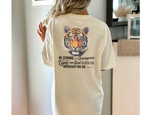 Eye of The Tiger Shirt Christian T-Shirt with Bible Verse Be Strong and Courageous