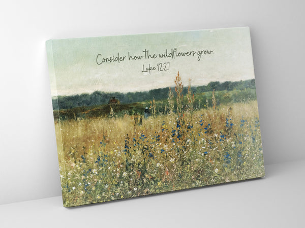 Canvas Gallery Wraps - Consider How The Wildflowers Grow Luke 12:27 Hover