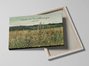 Canvas Gallery Wraps - Consider How The Wildflowers Grow Luke 12:27