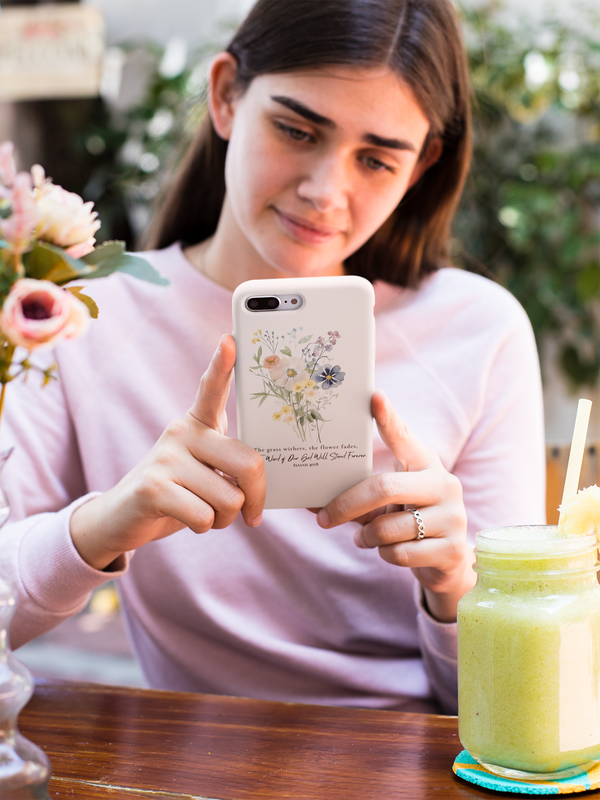 Flower Phone Case with Bible Verse Isaiah 40:8, Bible Verse Phone Case Hover