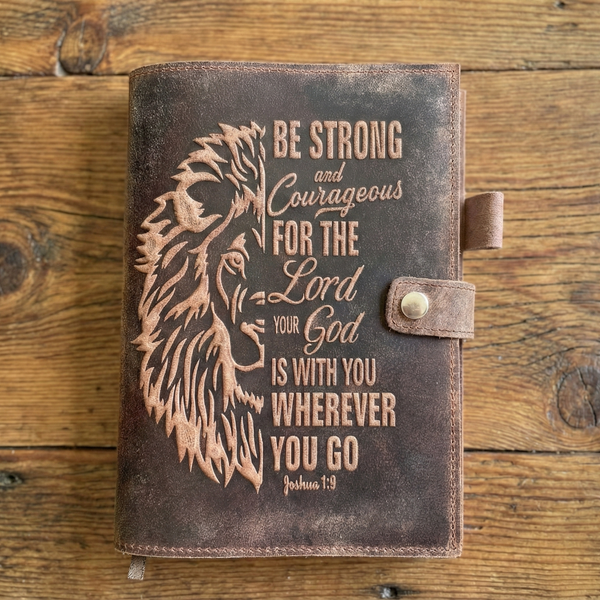 Be Strong and Courageous - Joshua 1:9 Bible Verse Lion of Judah | Genuine Leather Journal/Notebook