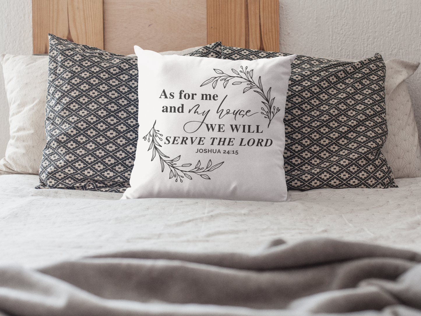 Christian Pillow - As For Me and My House We Will Serve The Lord - Joshua 24:15