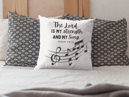 The Lord Is My Song - Psalm 118 | Pillow for Bed, Living Room Couch  - Bible Verse Pillow