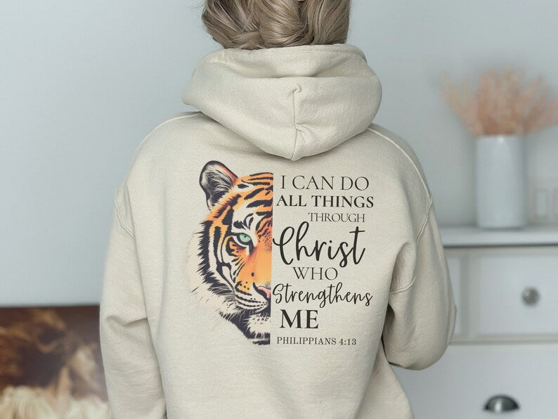 I Can Do All Things Through Christ - Philippians 4:13 | Eye of the Tiger Christian Hoodie