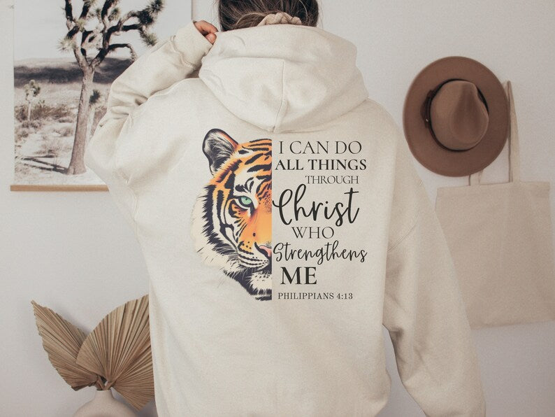 I Can Do All Things Through Christ - Philippians 4:13 | Eye of the Tiger Christian Hoodie