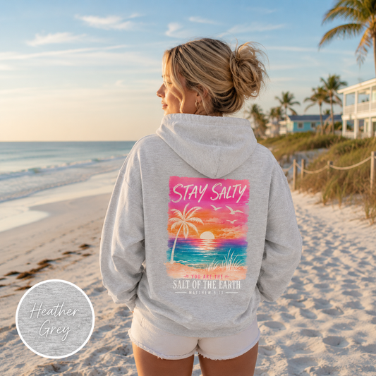Stay Salty "You Are the Salt of the Earth" Beach Hoodie — Bible Verse Surfwear