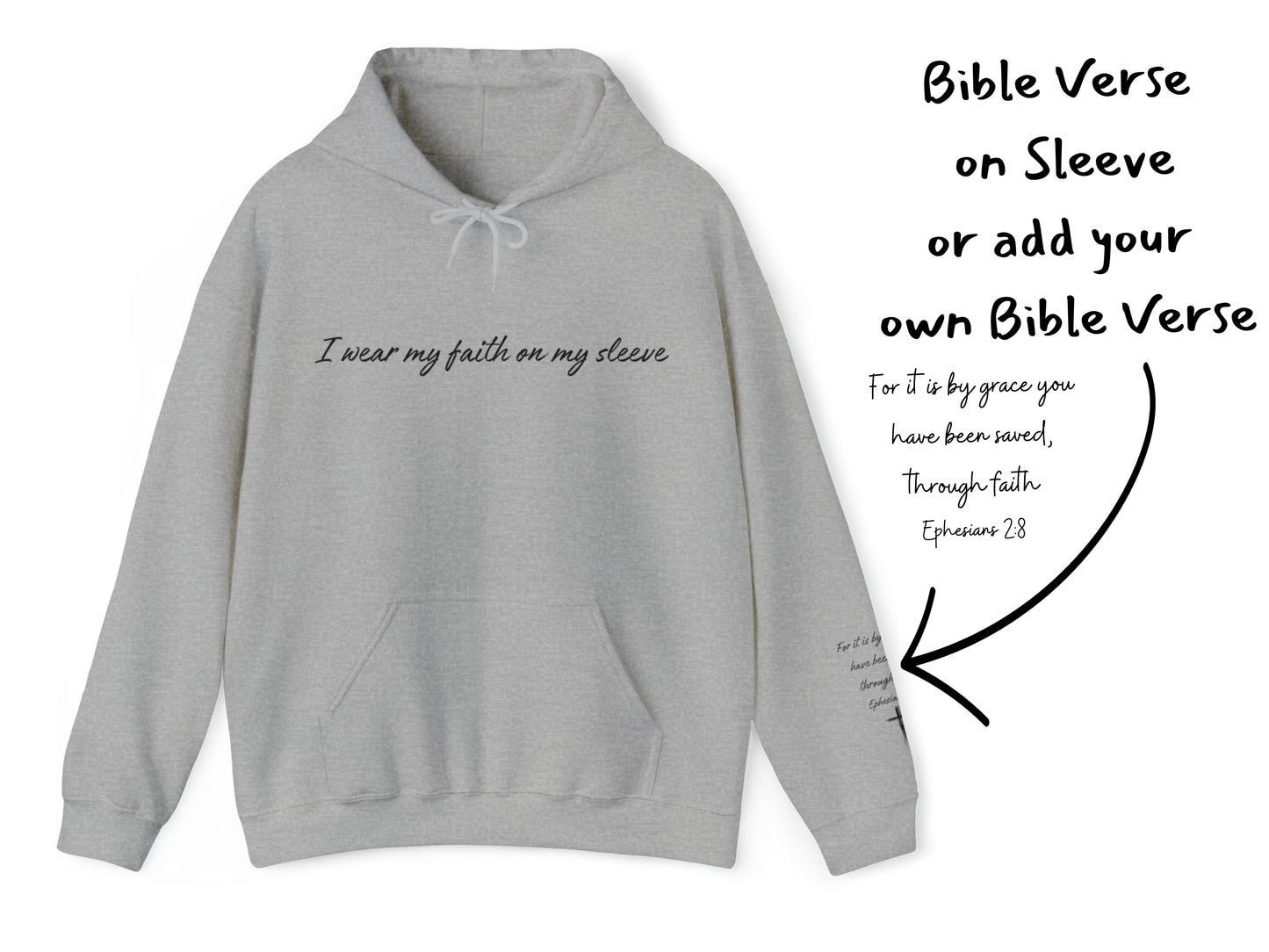 I Wear My Faith On My Sleeve Hoodie | Personalized - Add Your Own Custom Name or Bible Verse on Sleeve