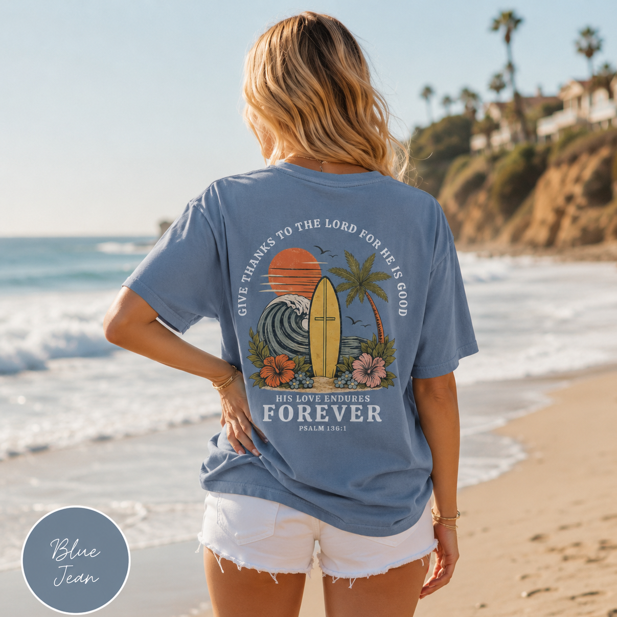 Give Thanks To The Lord, His Love Endures Forever Shirt - Psalm 136 Bible Verse Beach Tee
