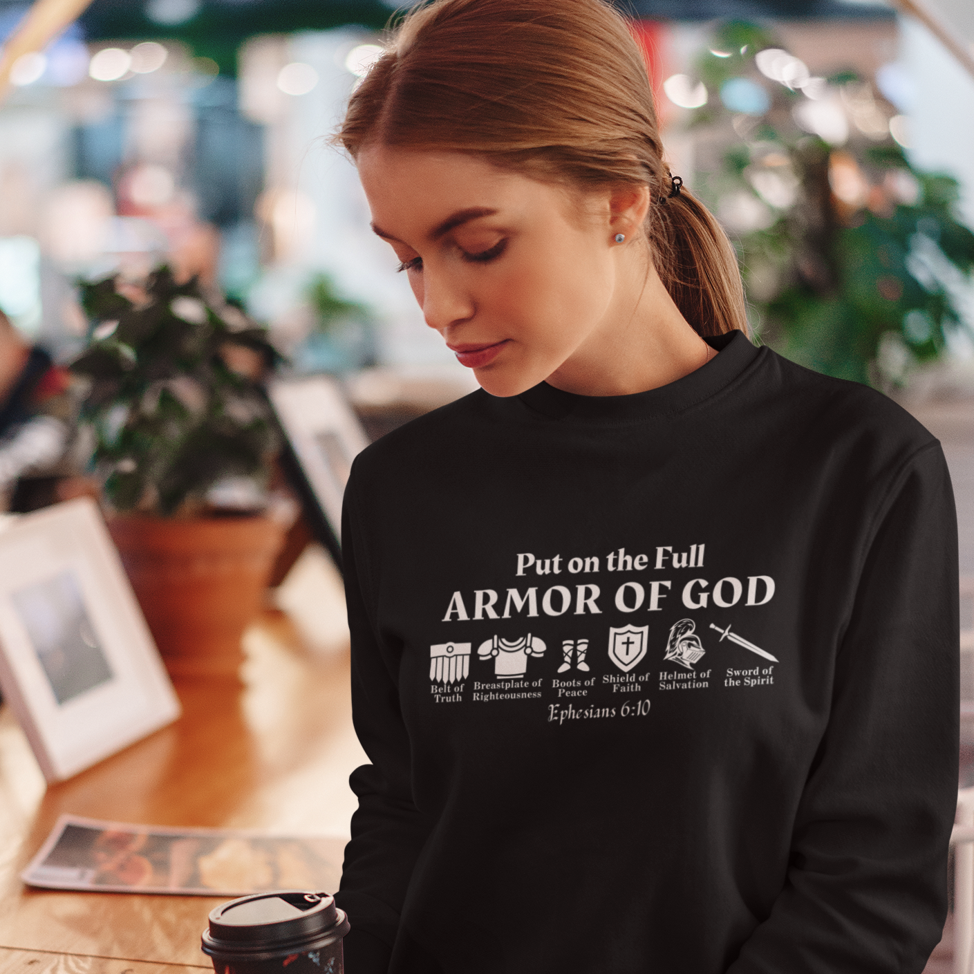 Put on The Full Armor of God Sweatshirt - Christian Crewneck Sweatshirt | Bible Verse Sweater
