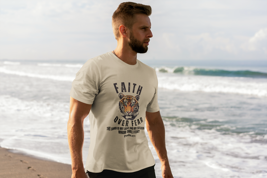 Faith Over Fear Shirt - Tiger Shirt w/ Bible Verse - Whom Shall I Fear Psalm 27:1