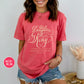 Daughter of The King Shirt - Galatians 3:26 | Comfort Colors Shirt