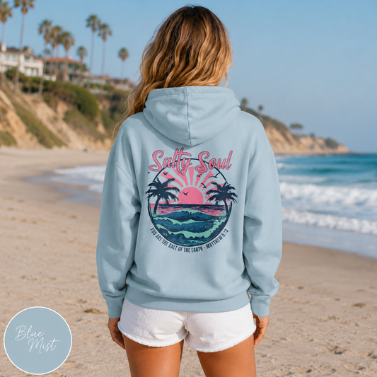 Salty Soul Hoodie — "You are the salt of the earth" Matthew 5:13 Beach Hoodie